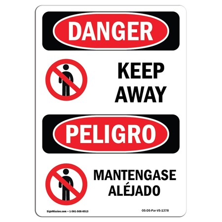 Signmission OSHA Danger Sign, Keep Away Bilingual, 7in X 5in Decal, 5" W, 7" L, Bilingual Spanish OS-DS-D-57-VS-1378
